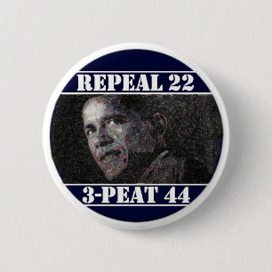 Repeal 22nd Amendment 2 Inch Round Button