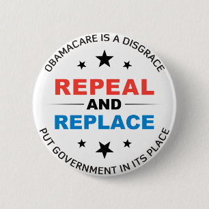 Repeal And Replace 2 Inch Round Button