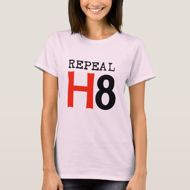 Repeal H8 T-Shirt (Front)