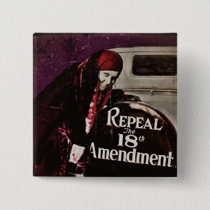 Repeal Prohibition 2 Inch Square Button