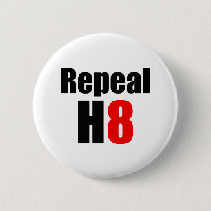 REPEAL PROP 8 / REPEAL H8 2 INCH ROUND BUTTON