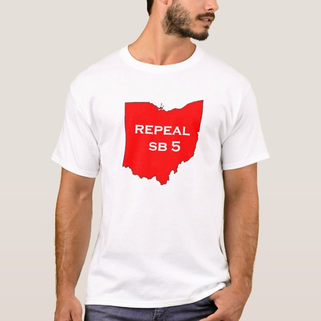 Repeal SB5 for Ohio's future T-Shirt (Front)