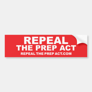 Repeal the PREP Act bumper sticker