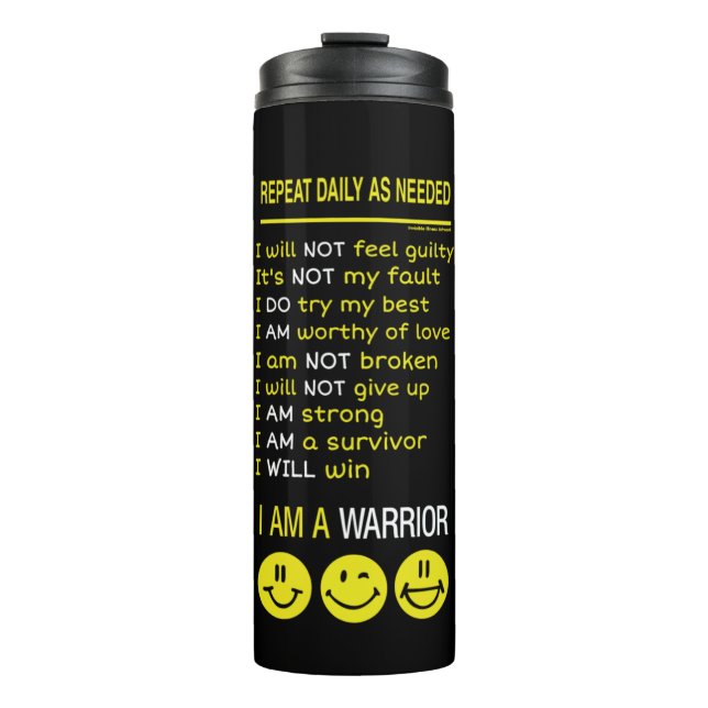 Repeat Daily as Needed...I'm a Warrior Thermal Tumbler (Front)