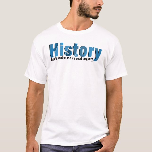 Repeat History Blue T-Shirt (Front)