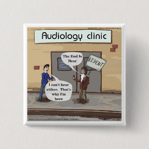 Repent For The Audiologist Office Funny 2 Inch Square Button