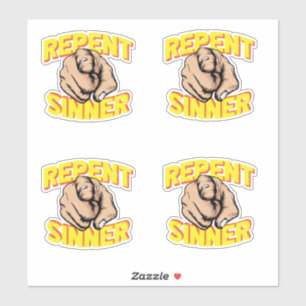 Repent Sinner Jesus Loves You