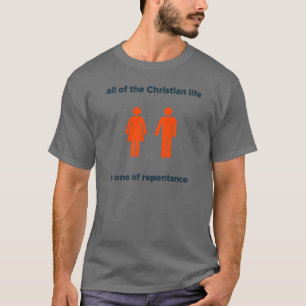 Repentance T-Shirt