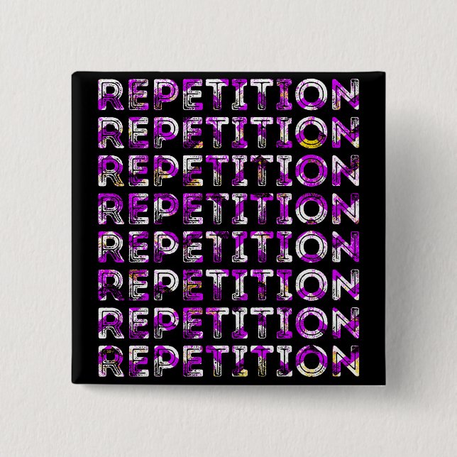 Repetition 2 Inch Square Button (Front)