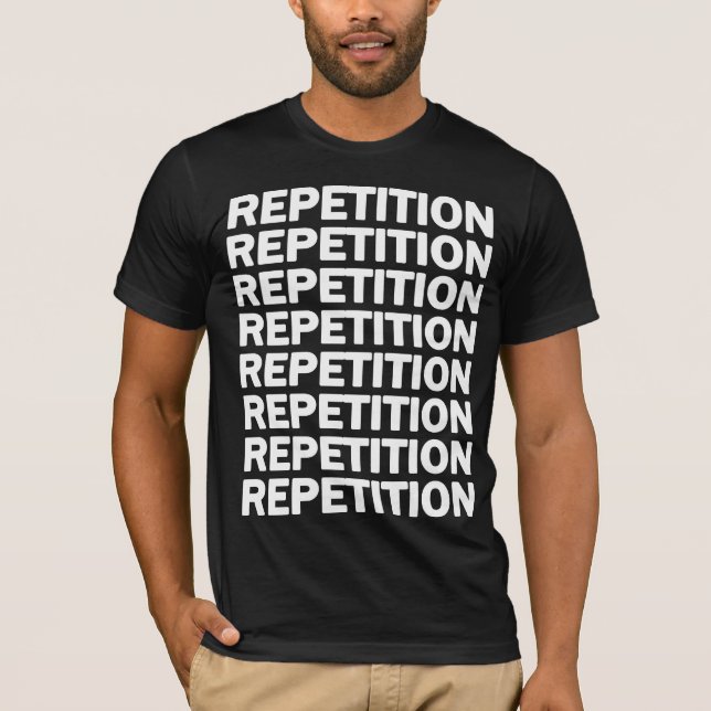 Repetition T-Shirt (Front)