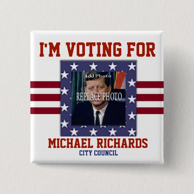 Replace Photo | Campaign Template Square 2 Inch Square Button (Front)