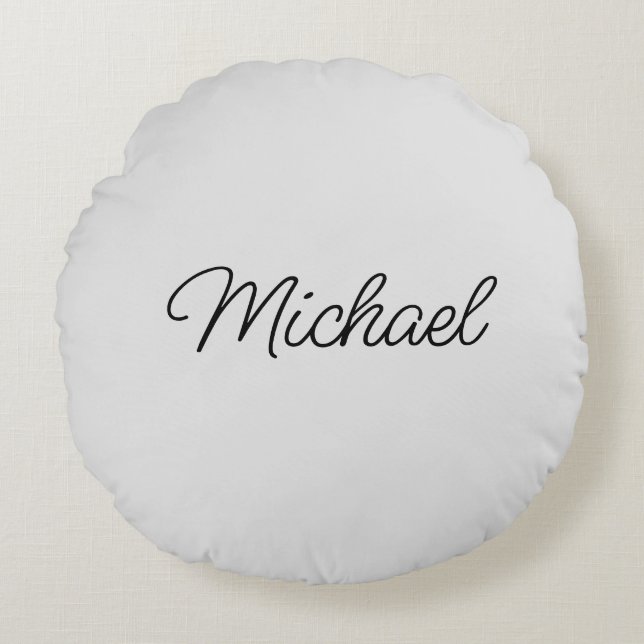Replace Your Own Name Light Grey Script Template Round Pillow (Front)