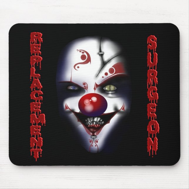 Replacement Surgeon - Evil Clown Mouse Pad (Front)