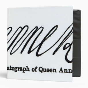 Reproduction of the signature of Queen Anne Binder