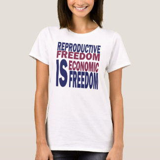 Reproductive Freedom T-Shirt