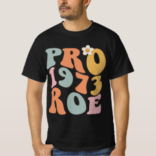 Reproductive rights pro choice roe vs wade T-Shirt