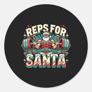 Reps For Santa – Funny Christmas Fitness Bodybuild Classic Round Sticker