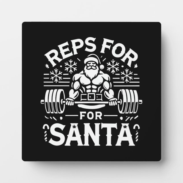 Reps for Santa – Funny Christmas Fitness Plaque (Front)