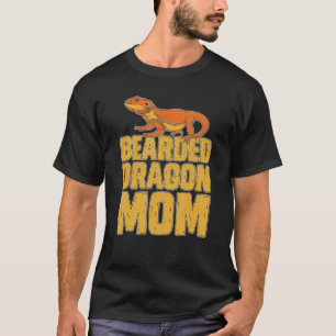 Reptile Pet Mommy Bearded Dragon Mom Animal Bearde T-Shirt