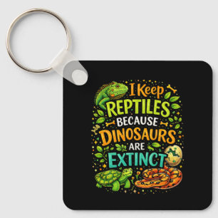Reptiles Rule Keychain