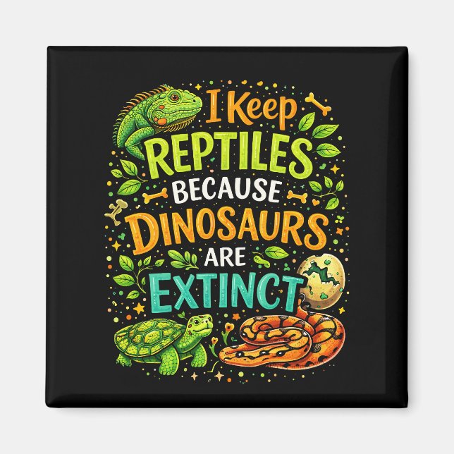 Reptiles Rule Magnet (Front)