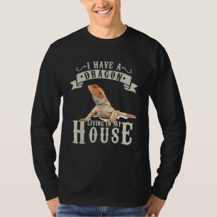 Reptiles Saying I Have A Dragon Iguana Lizard Geck T-Shirt