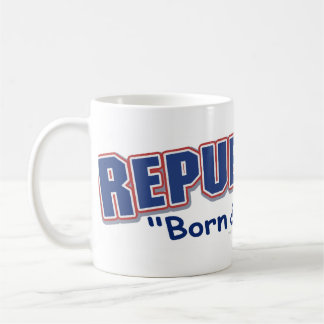 Republican Born & Raised Mug
