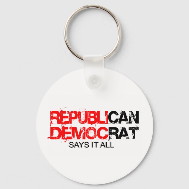 RepubliCAN - DemocRAT Says it All Keychain (Front)