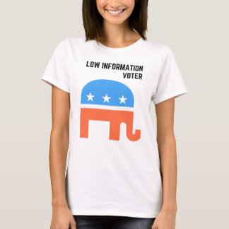 Republican Low information Voter T-Shirt