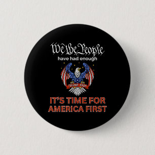 Republican Vote Trump 2024 America First We The Pe 2 Inch Round Button