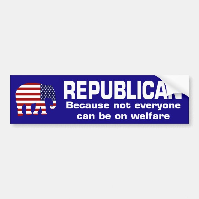 Republican Welfare Bumper Sticker (Front)