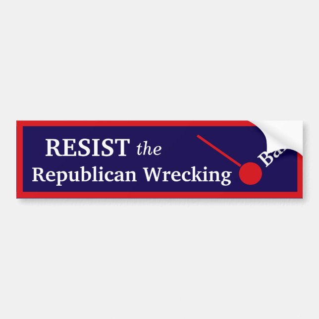 Republican Wrecking Ball Bumper Sticker (Front)