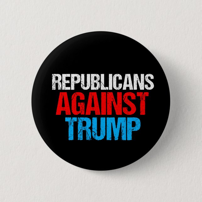 Republicans Against Donald Trump 2024 Black 2 Inch Round Button (Front)
