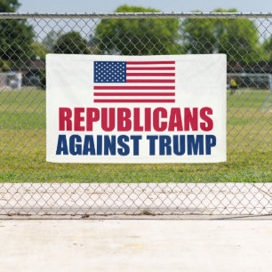 Republicans Against Trump American Flag Banner