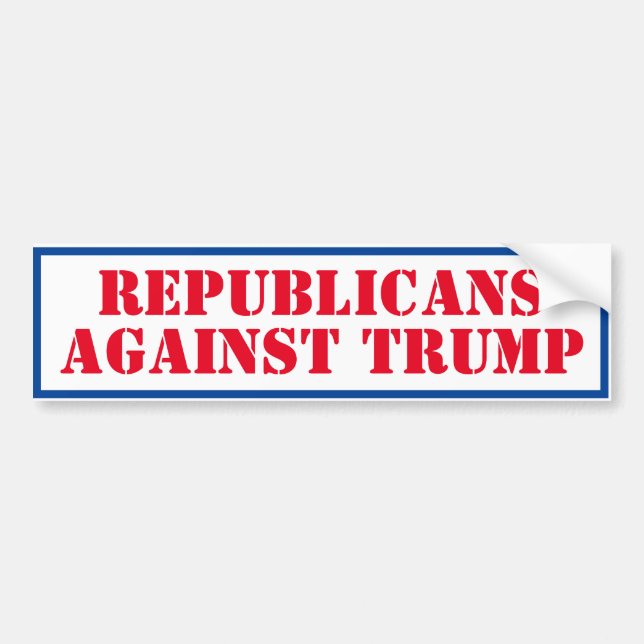 Republicans Against Trump Bumper Sticker (Front)