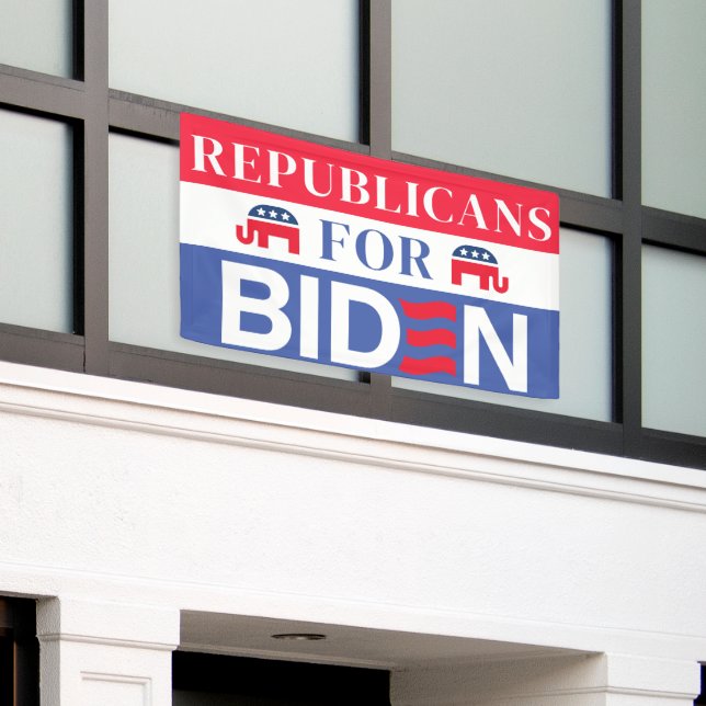 Republicans for Biden | Vote Biden 2024 Election Banner (Outside Building)