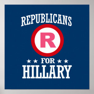 REPUBLICANS FOR HILLARY POSTER