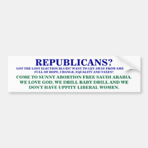 REPUBLICANS? GOT THE LOST ELECTION BLUES? BUMPER STICKER