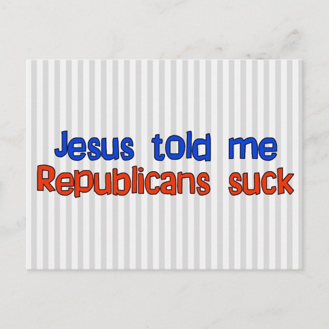Republicans Suck Postcard (Front)