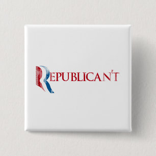 Republican't.png 2 Inch Square Button