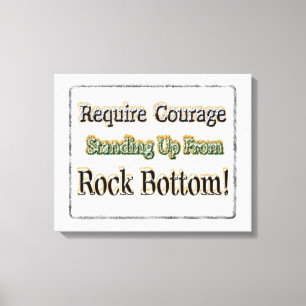 "Require Courage" Cute Design. Buy Now Canvas Print