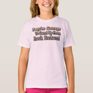 "Require Courage" Cute Design. Buy Now T-Shirt