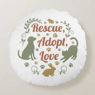 Rescue, Adopt, Love Round Pillow