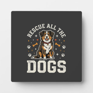 Rescue All The Dogs Vintage Dog Plaque