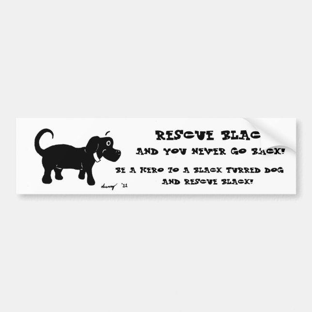 Rescue Black Dogs Bumper Sticker (Front)
