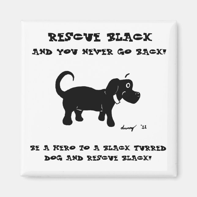 Rescue Black Dogs Magnet (Front)