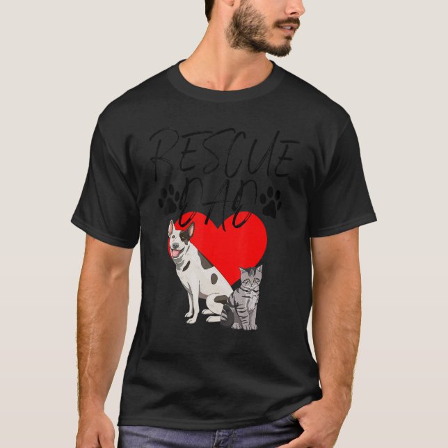 Rescue Dad Cat & Dog Kitty Funny Women Pet Animal  T-Shirt (Front)