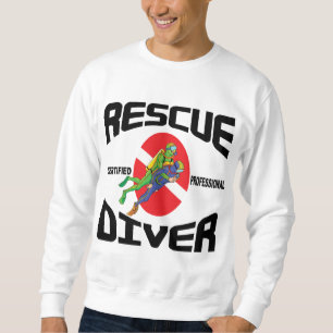 Rescue Diver T-Shirt Sweatshirt