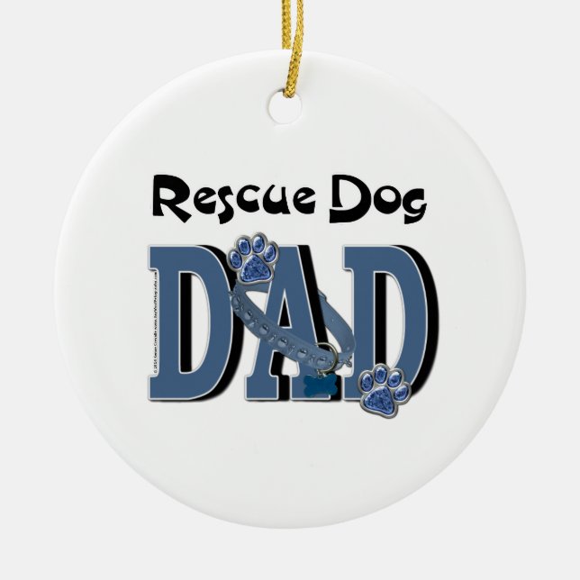 Rescue Dog DAD Ceramic Ornament (Front)