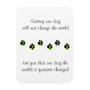 Rescue Dog Magnet, Saving One Life Magnet